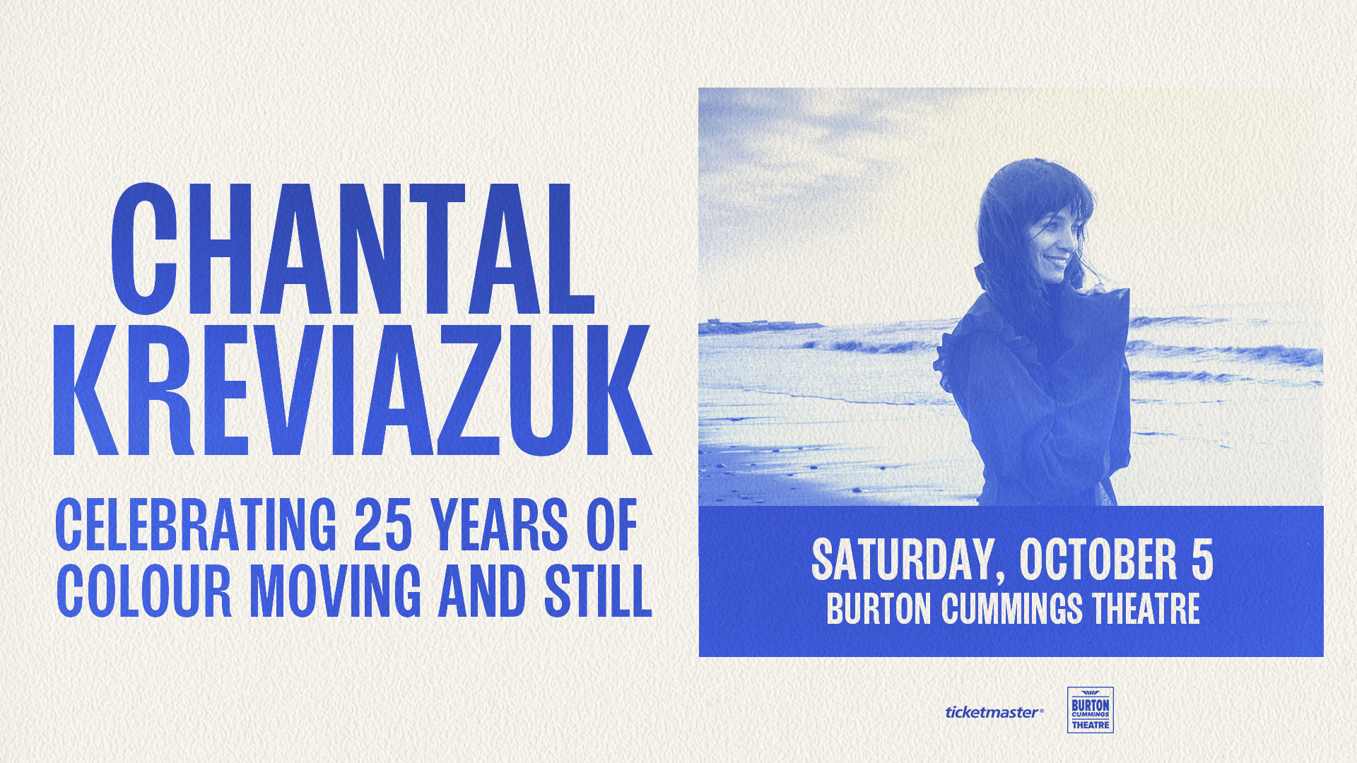 Chantal Kreviazuk - Celebrating 25 Years of Colour Moving and Still