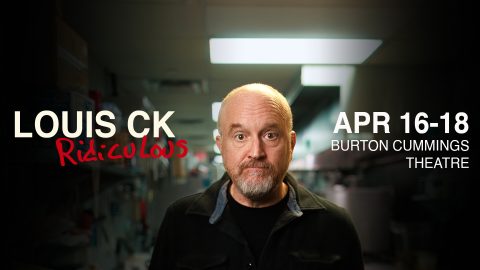 Louis CK Ridiculous Tour at Burton Cummings Theatre from April 16-18.