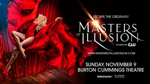 Poster for "Masters of Illusion" with a woman in a flowing red dress and event details for November 9 at Burton Cummings Theatre.