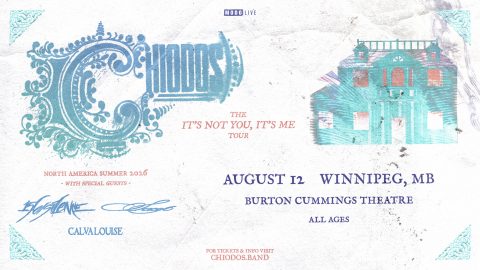 Graphic for Chiodos “It’s Not You, It’s Me” Tour featuring ornate vintage typography and a teal illustration of a house. The show is August 12 in Winnipeg, MB at Burton Cummings Theatre, all ages, with special guests Hawthorne Heights, Emery, and Calva Louise.