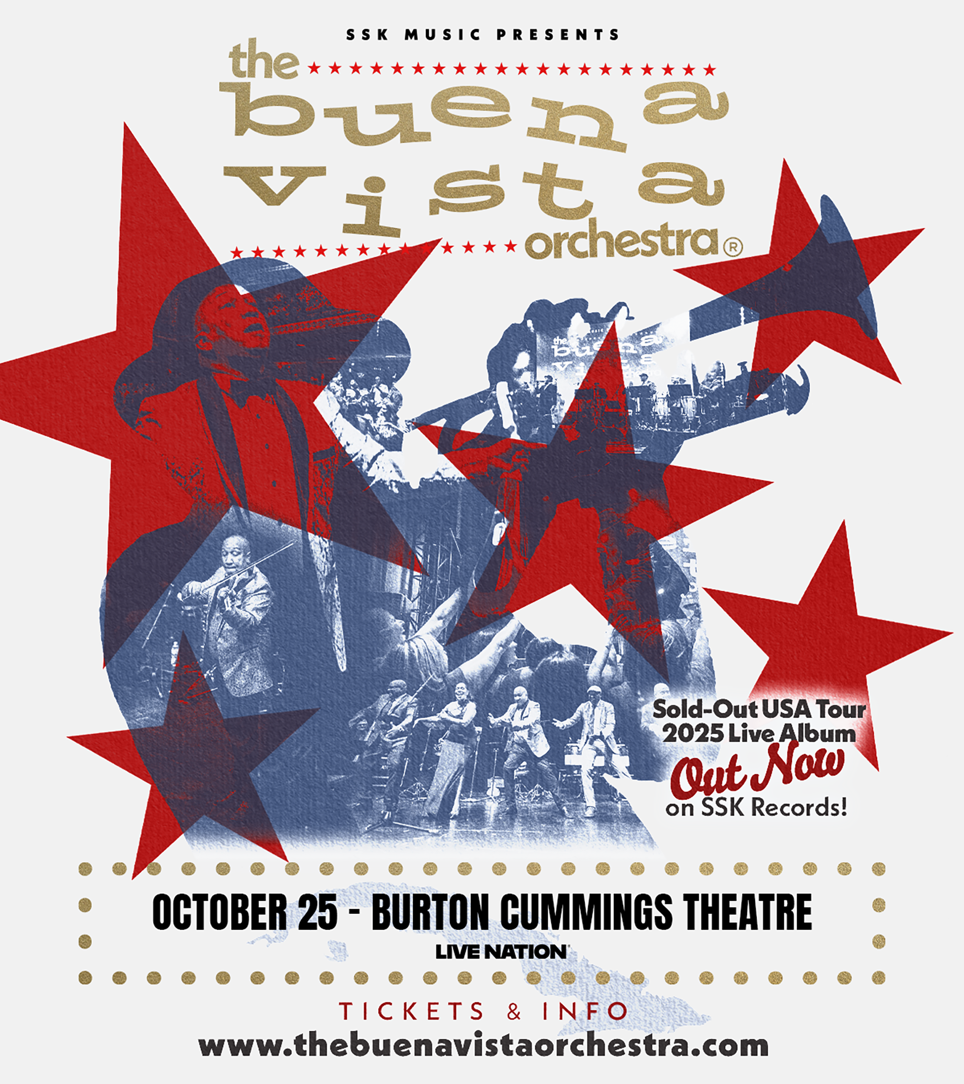 Poster for The Buena Vista Orchestra featuring red stars over a collage of musicians performing. Text includes: “October 25 – Burton Cummings Theatre,” plus ticket info and thebuenvistaorchestra.com.