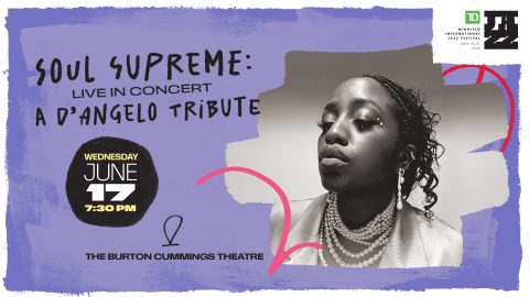 Poster for “Soul Supreme: A D’Angelo Tribute” featuring a black-and-white portrait of a woman with braids and layered pearl necklaces on a purple background. Details: Wednesday, June 17, 7:30 PM at the Burton Cummings Theatre, part of the TD Winnipeg International Jazz Festival.