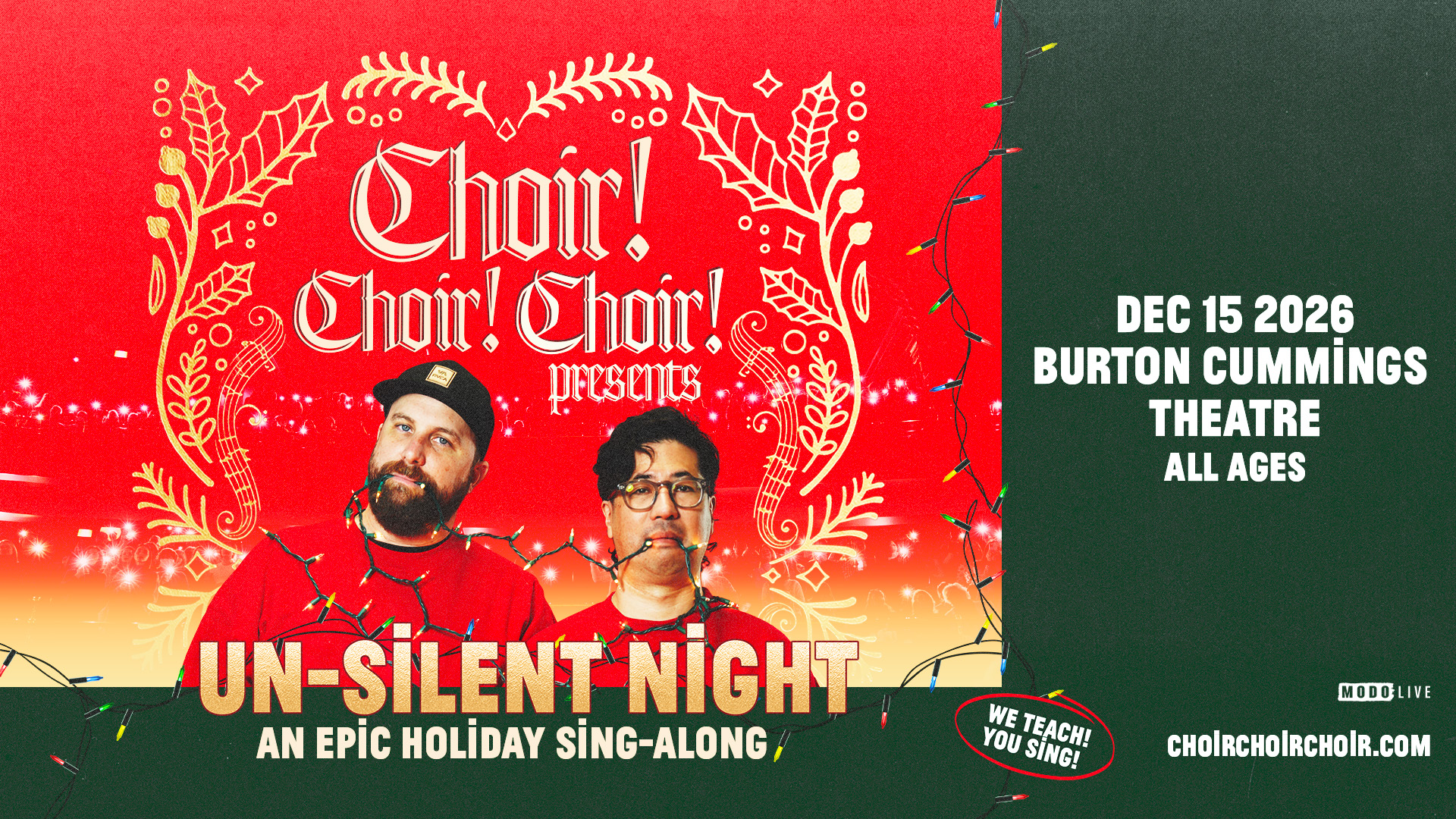 Why see a show when you can BE the show!” Choir! Choir! Choir! brings Un-Silent Night, an epic holiday sing-along, to The Burt on December 15