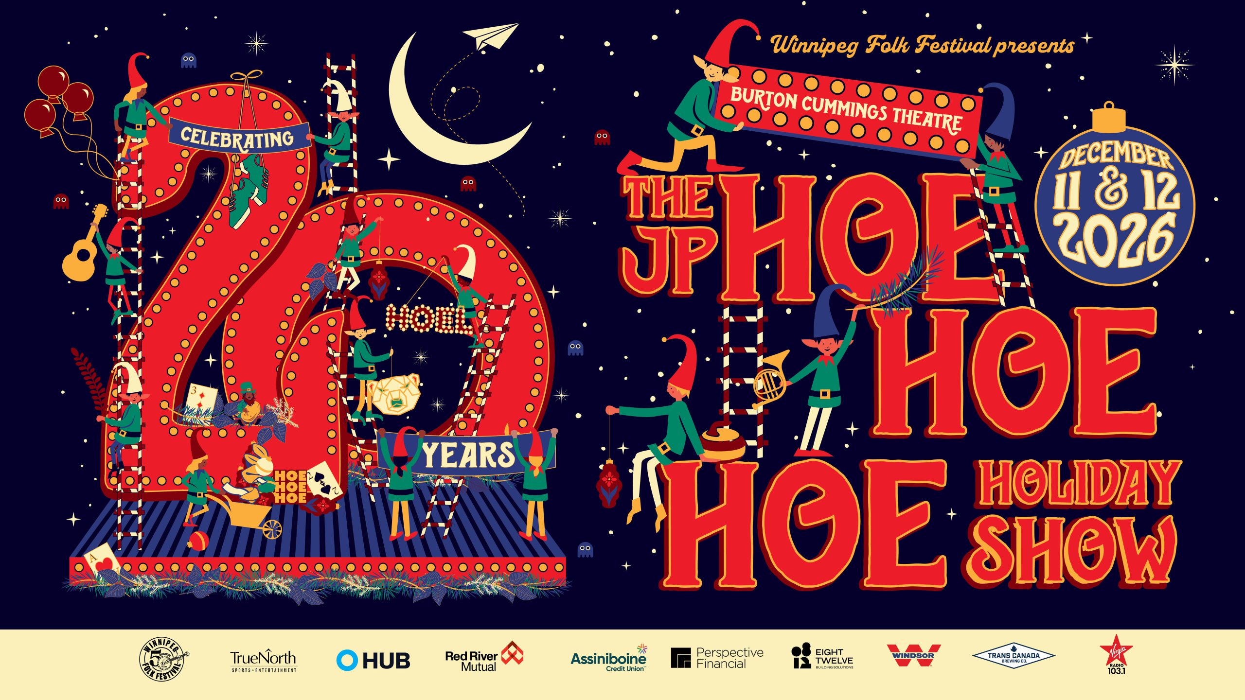 The JP HOE HOE HOE Holiday show is back for two shows December 11 and 12.