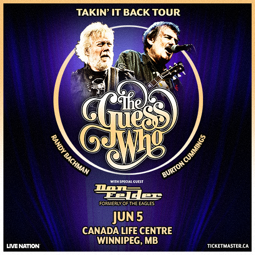 The Guess Who : Canada Life Centre