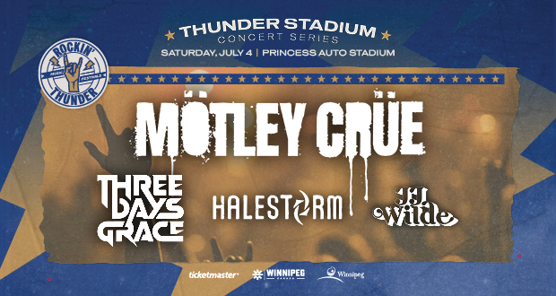Graphic promoting the Thunder Stadium Concert Series at Princess Auto Stadium on July 4, headlined by Mötley Crüe with Three Days Grace, Halestorm, and JJ Wilde.