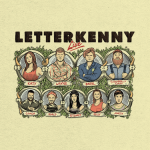 Letterkenny Live event poster featuring illustrated portraits of the main characters and the details: March 10, Winnipeg, MB, Canada Life Centre.