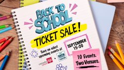 Back to School Ticket Sale, Sept. 15–20, featuring 10 events at Canada Life Centre and the Burton Cummings Theatre.